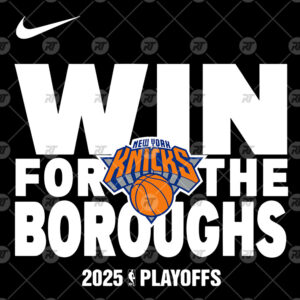 New York Knicks Win For The Boroughs 2025 Playoffs Watermark