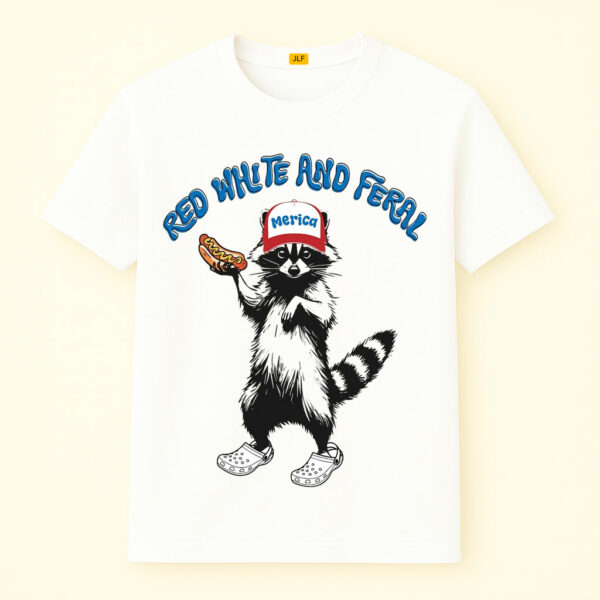 4th of July Red White and Feral Merica Hotdog Shirt For Independence Day