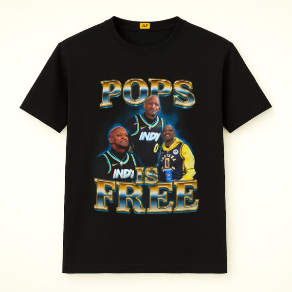 Indy Pops Is Free Shirt, Indiana Pacers