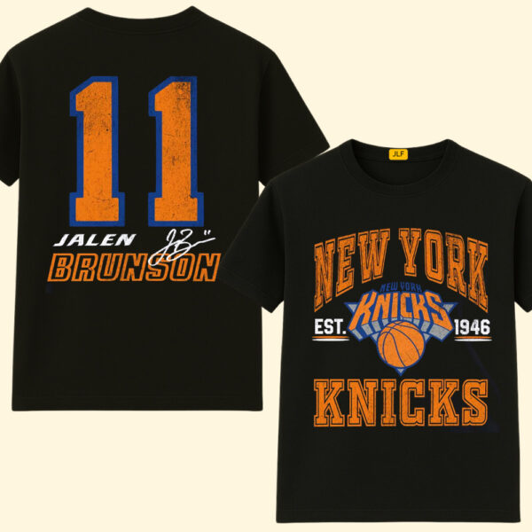 Jalen Brunson #11 Knicks EST 1946 Shirt, 2 Sides