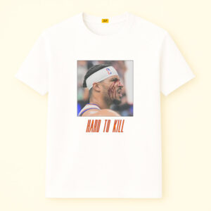 Josh Hart Hard To Kill Shirt, New York Knicks