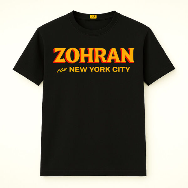Zohran for New York City Shirt, Mayor Mamdani 2025